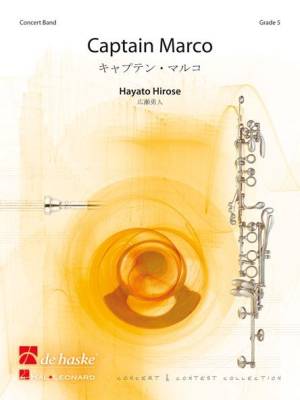 De Haske Publications - Captain Marco - Hirose - Concert Band - Gr. 5