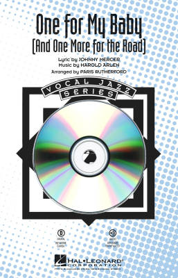 Hal Leonard - One for My Baby (and One More for the Road) - Arlen/Mercer/Rutherford - ShowTrax CD