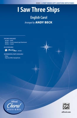 Alfred Publishing - I Saw Three Ships - English Carol/Beck - 3pt Mixed