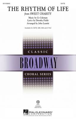 Hal Leonard - The Rhythm of Life (from Sweet Charity) - Fields/Coleman/Leavitt - SATB