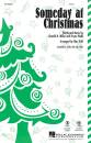 Hal Leonard - Someday at Christmas - Miller/Wells/Huff - 2pt