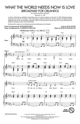 What the World Needs Now Is Love (Broadway For Orlando) - David /Bacharach /Rudetsky /Moncor - SATB/Solos
