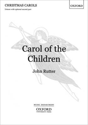 Oxford University Press - Carol of the Children - Rutter - Unison/2pt
