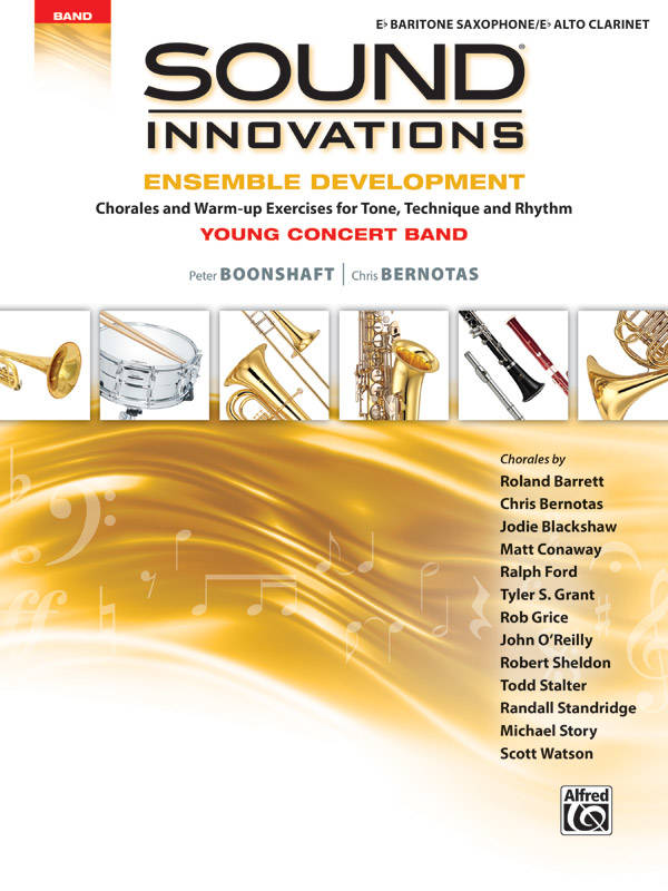 Sound Innovations for Concert Band: Ensemble Development for Young Concert Band - Baritone Saxophone/Alto Clarinet - Book