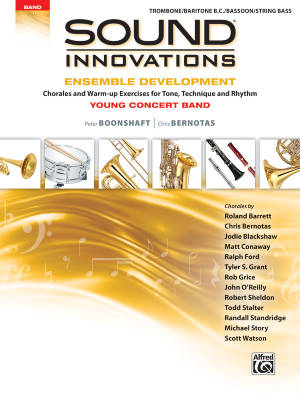 Alfred Publishing - Sound Innovations for Concert Band: Ensemble Development for Young Concert Band - Trombone /Baritone /Bassoon /String Bass - Book