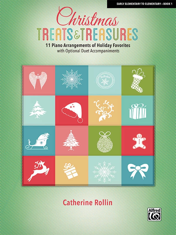 Christmas Treats & Treasures, Book 1 - Rollin - Early Elementary/Elementary Piano - Book