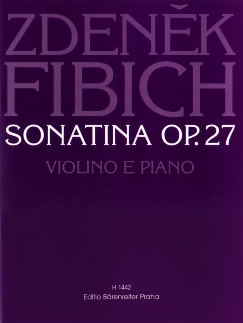 Sonatine Op. 27 - Fibich - Performance Score, Part - Violin, Piano