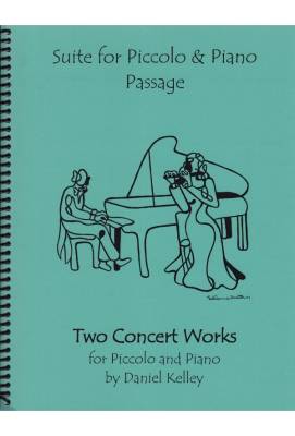 Last Resort Music - Two Concert Works for Piccolo & Piano - Kelley - Piano Score/Part