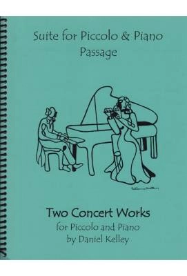 Last Resort Music - Two Concert Works for Piccolo & Piano - Kelley - Piano Score/Part