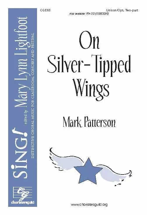 On Silver-Tipped Wings - Patterson - Unision/2pt