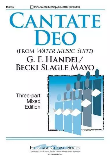 Cantate Deo (from Water Music Suite) - Handel/Mayo - 3pt Mixed