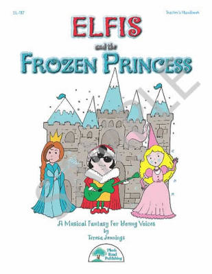 Plank Road Publishing - Elfis and the Frozen Princess - Jennings - Kit/CD