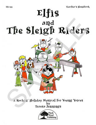 Plank Road Publishing - Elfis and The Sleigh Riders - Jennings - Kit/CD