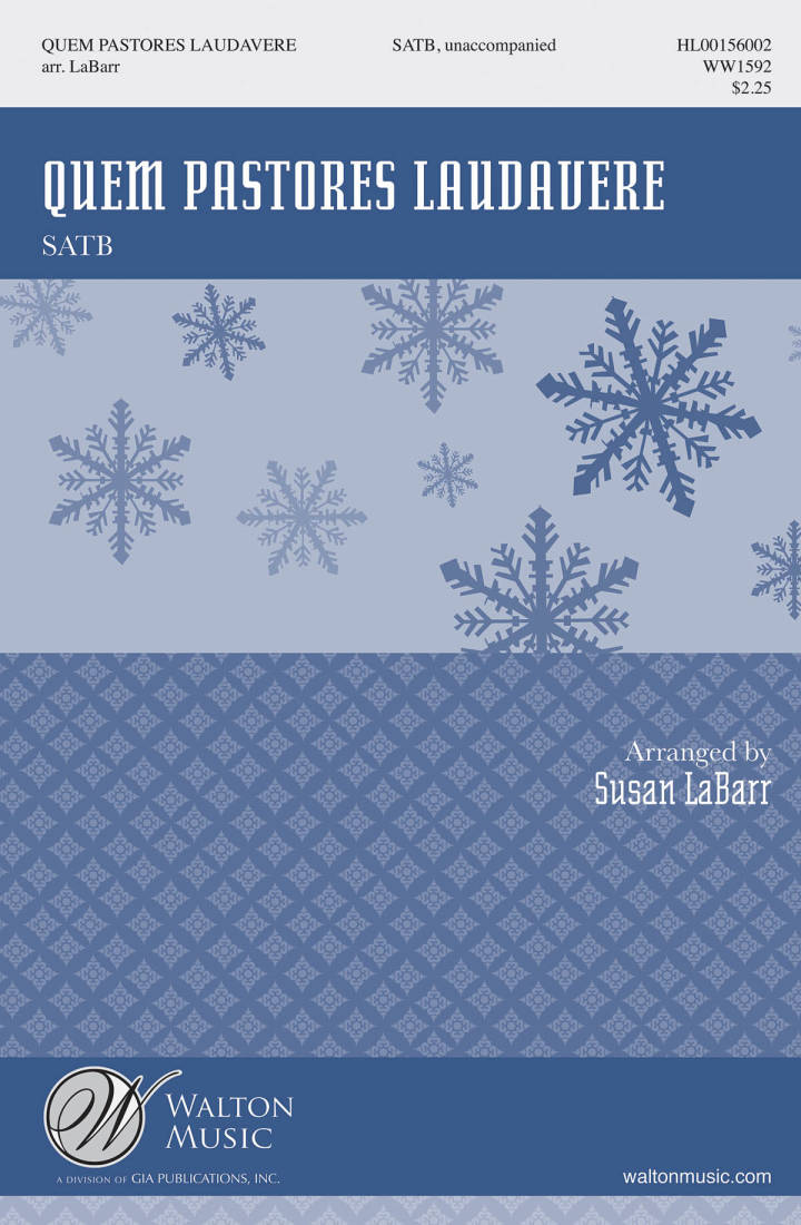 Quem Pastores Laudavere - LaBarr - SATB