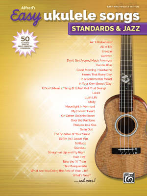 Alfred\'s Easy Ukulele Songs: Standards & Jazz - Ukulele - Book