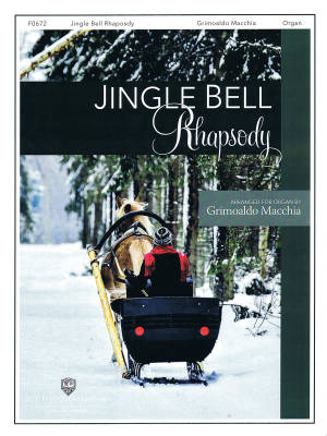 Hal Leonard - Jingle Bell Rhapsody - Pierpont/Macchia - Orgue