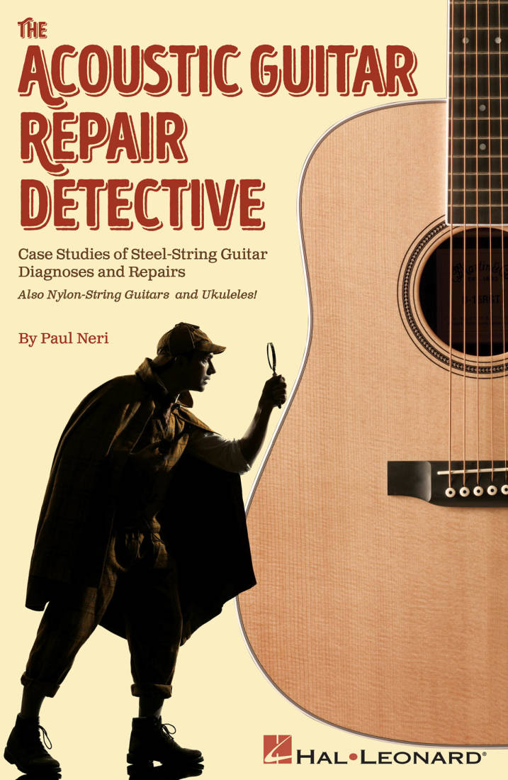 The Acoustic Guitar Repair Detective - Neri - Book