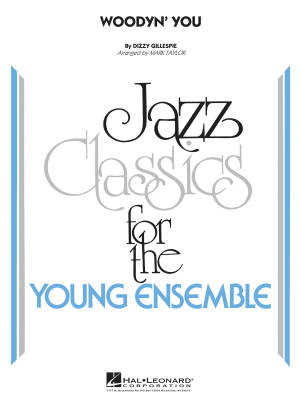 Hal Leonard - Woodyn You - Gillespie/Taylor - Jazz Ensemble - Gr. 3