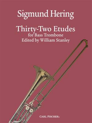 Carl Fischer - 32 Etudes for Bass Trombone - Hering/Stanley - Bass Trombone - Book