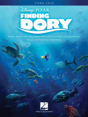 Finding Dory: Music from the Motion Picture Soundtrack - Newman - Solo Piano - Book
