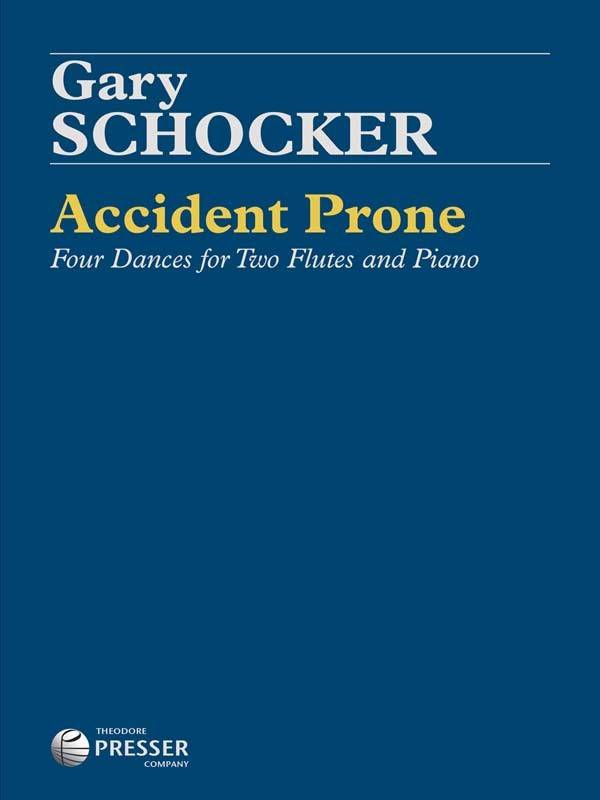 Accident Prone: Four Dances for Two Flutes and Piano - Schocker - Book