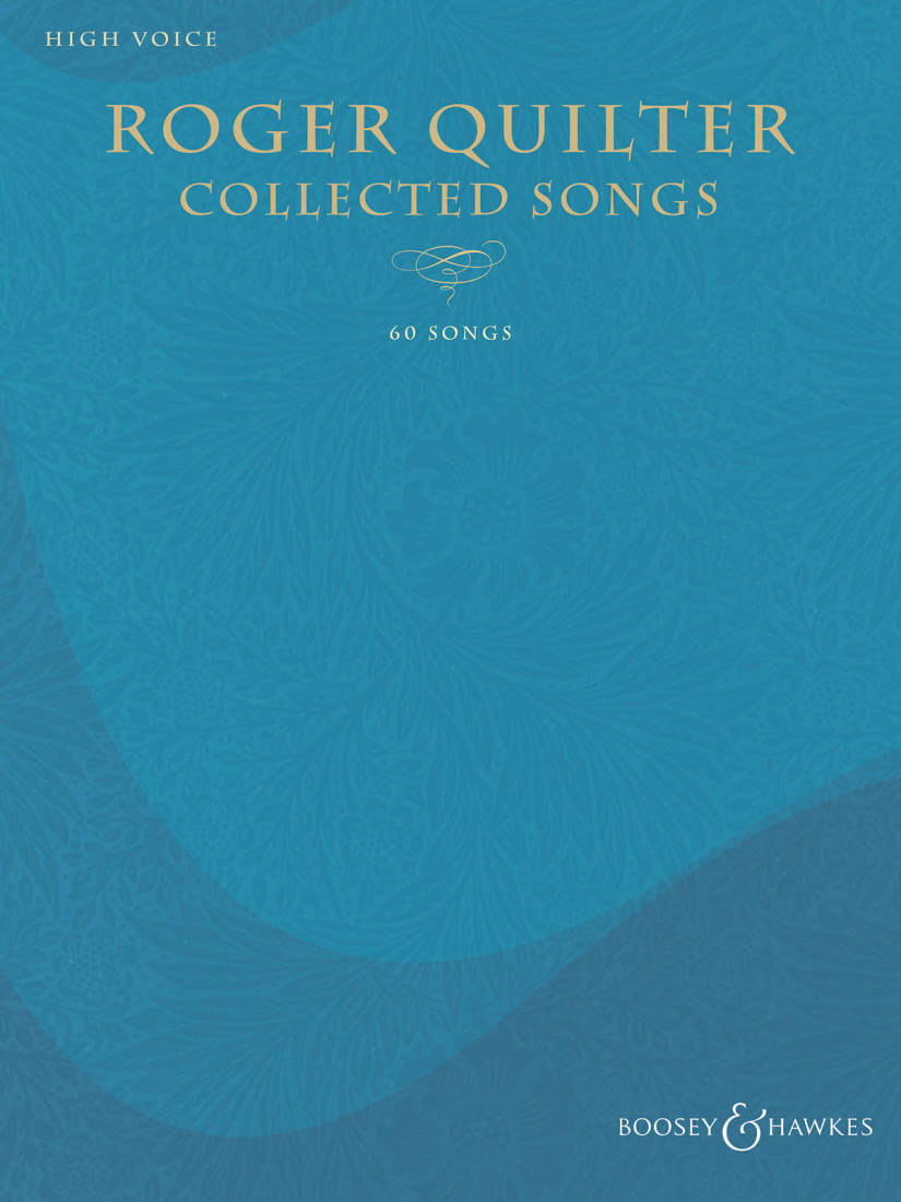 Roger Quilter -- Collected Songs - High Voice - Book