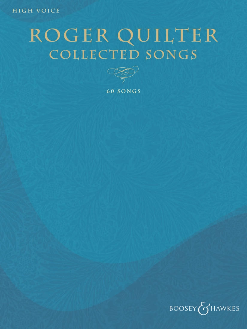 Roger Quilter -- Collected Songs - High Voice - Book