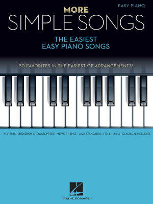 More Simple Songs: The Easiest Easy Piano Songs - Easy Piano - Book