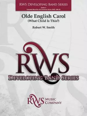 RWS Music Company - Olde English Carol (What Child Is This?) - Smith - Concert Band - Gr. 2
