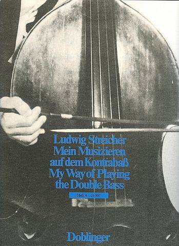 My Way of Playing the Double Bass Vol. 4 - Streicher - Book