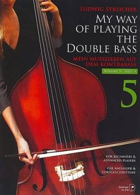 My Way of Playing the Double Bass Vol. 5 - Streicher - Book
