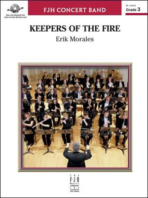 Keepers of the Fire - Morales - Concert Band - Gr. 3