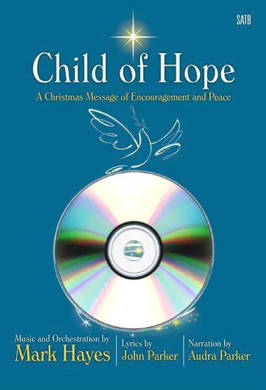 Child of Hope (Musical) - Hayes/Parker/Parker - Stereo Accompaniment CD