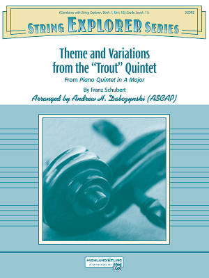 Alfred Publishing - Theme and Variations from the Trout Quintet - Schubert/Dabczynski - String Orchestra - Gr. 1.5
