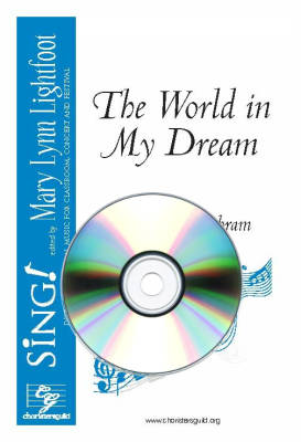 Choristers Guild - The World in My Dream - Schram - Performance/Accompaniment CD