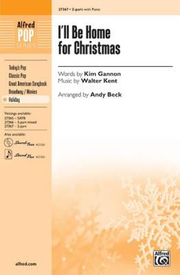 Alfred Publishing - Ill Be Home for Christmas - Gannon/Kent/Beck - 2pt