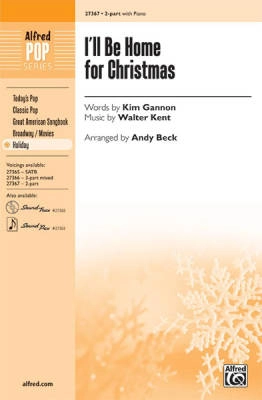 I\'ll Be Home for Christmas - Gannon/Kent/Beck - 2pt