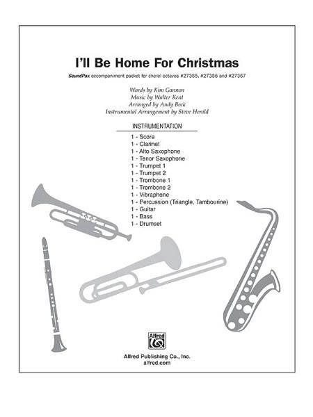 I\'ll Be Home for Christmas - Gannon/Kent/Beck - SoundPax Instrumental Score/Parts