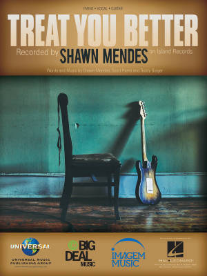 Hal Leonard - Treat You Better - Mendes/Harris/Geiger - Piano/Vocal/Guitar - Sheet Music