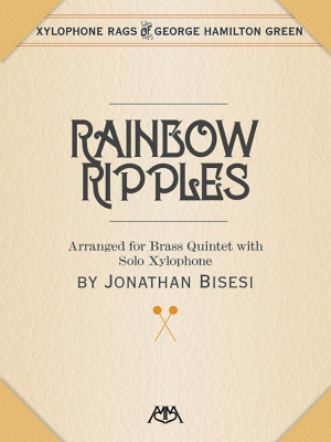 Rainbow Ripples - Green/Bisesi - Brass Quintet/Xylophone