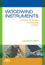 Meredith Music Publications - Woodwind Instruments: Purchasing, Maintenance, Troubleshooting, and More - West - Book