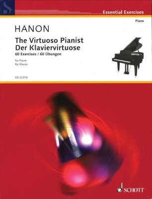 Schott - The Virtuoso Pianist: 60 Exercises (New Revised Edition) - Hanon/Schotte - Piano - Book