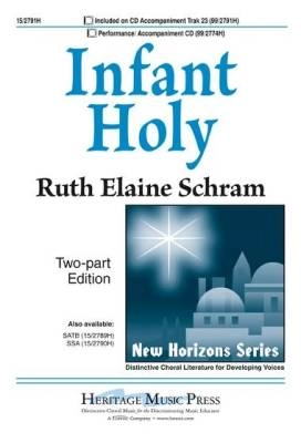 Heritage Music Press - Infant Holy - Schram - 2pt