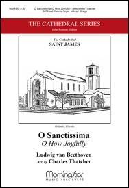 O Sanctissima (O How Joyfully) - Beethoven/Thatcher - SATB