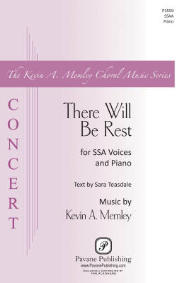 There Will Be Rest - Teasdale/Memley - SSAA