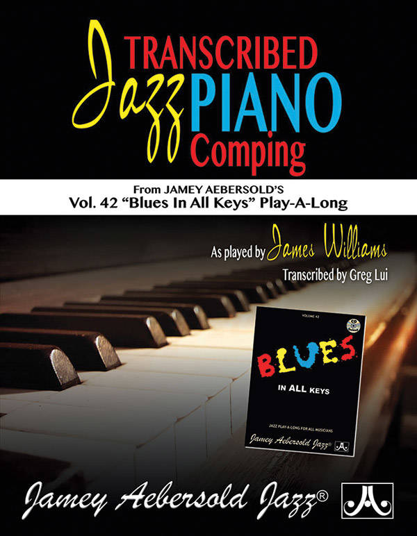 Transcribed Jazz Piano Comping: Vol. 42 \'\'Blues in All Keys\'\' Play-A-Long - Lui - Book