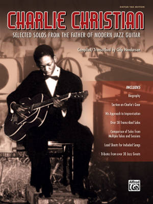 Alfred Publishing - Charlie Christian: Selected Solos from the Father of Modern Jazz Guitar - Henderson - Guitare TAB - Livre