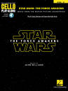Hal Leonard - Star Wars: The Force Awakens: Cello Play-Along Volume 2 - Book/Audio Online
