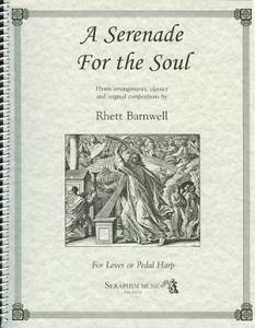 A Serenade For the Soul - Barnwell - Lever/Pedal Harp - Book