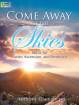 The Lorenz Corporation - Come Away to the Skies: Music for Easter, Ascension, and Pentecost - Giamanco - Organ 2-staff - Book